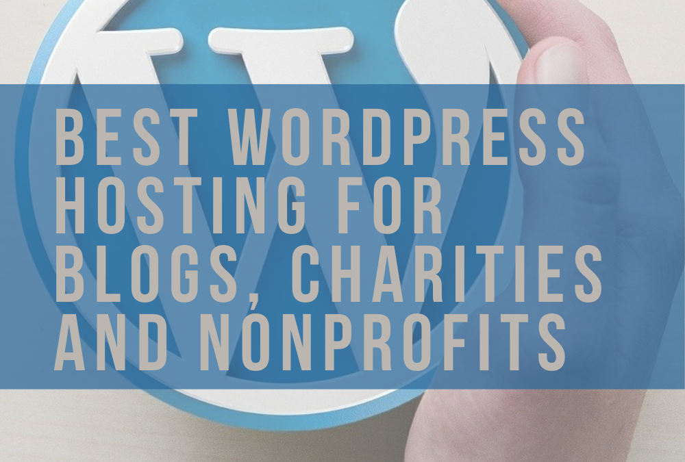 Eco Friendly WordPress: Choosing The Best Website Host For Bloggers, Charities & Nonprofits