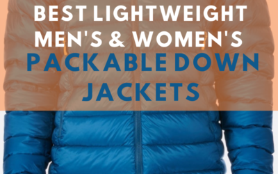 14 Best Lightweight Men’s & Women’s Packable Down Jacket 2023