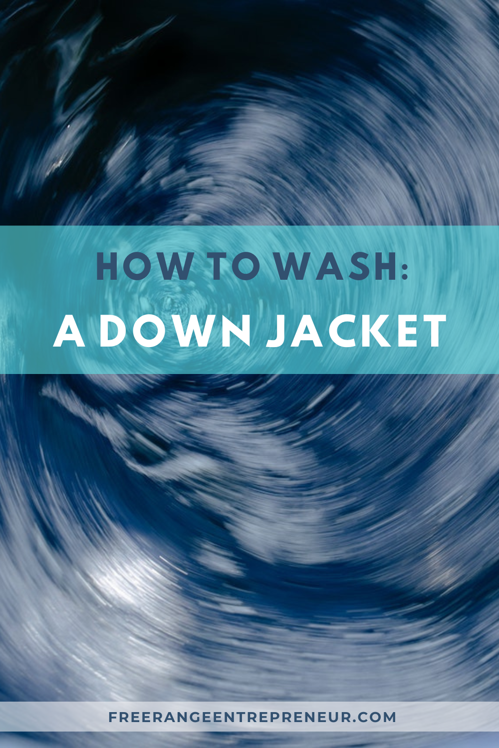 How to wash: down jacket freerangeentrepreneur