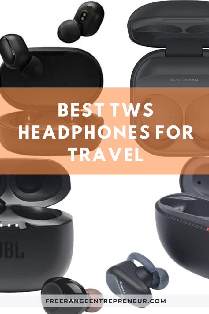 Best TWS Headphones for Travel